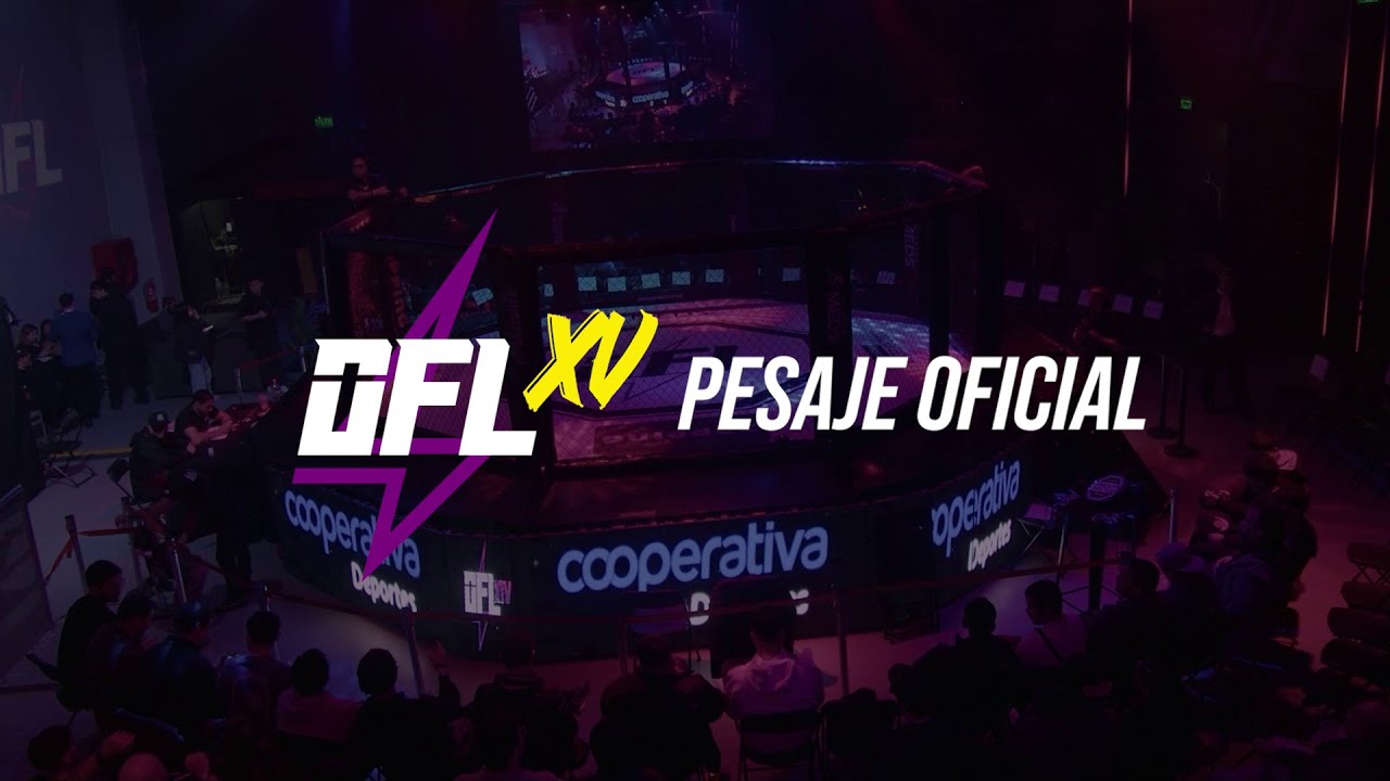 PESAJE EN DIRECTO 🔥 OFL XV 👊
