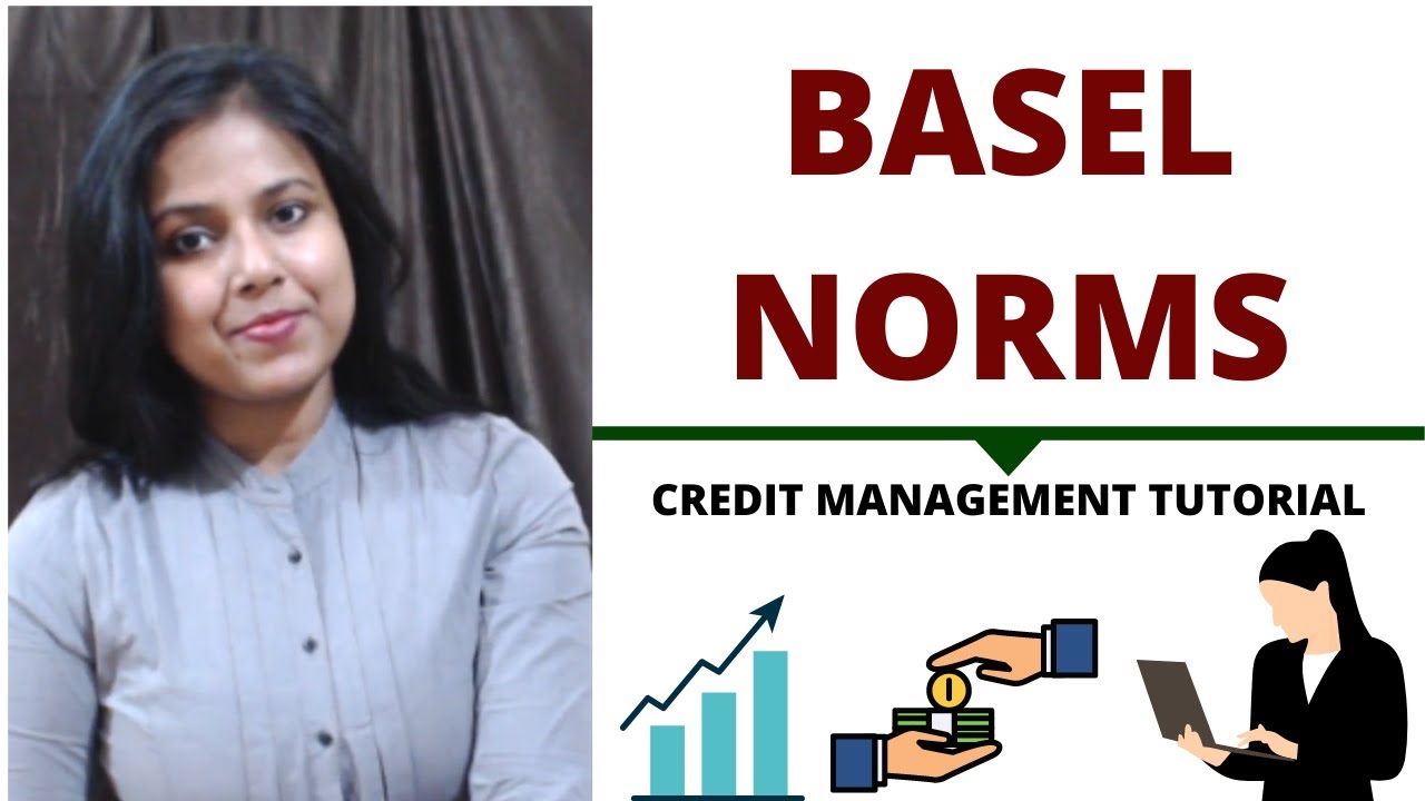 Basel Norms