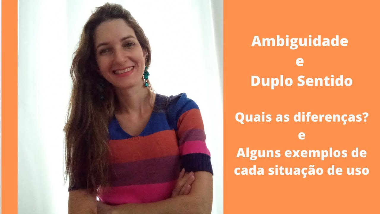 Ambiguidade e Duplo Sentido