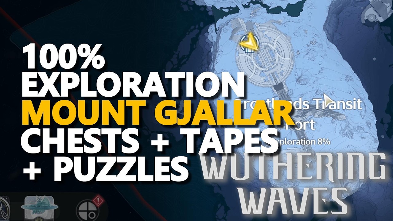 Mount Gjallar 100% Exploration (Chests + Tape of Last Words + Puzzles) Wuthering Waves