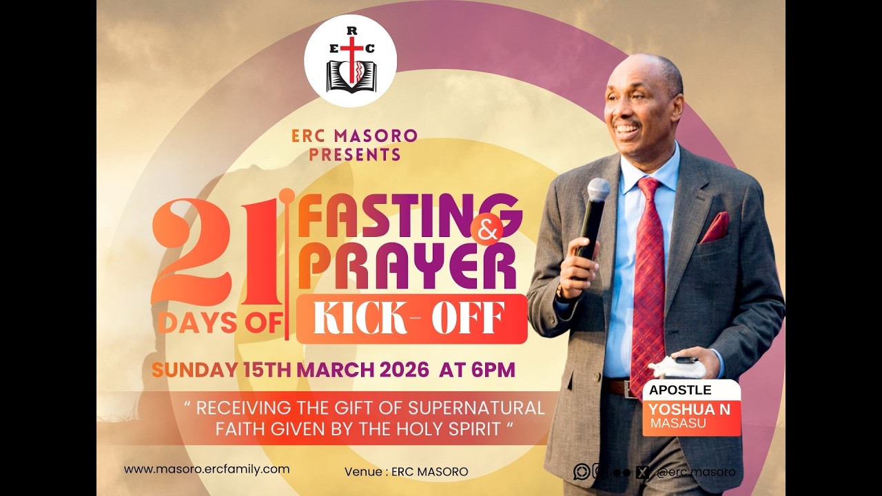 21 DAYS OF PRAYER & FASTING KICK OFF SERVICE WITH APOSTLE YOSHUA N. MASASU