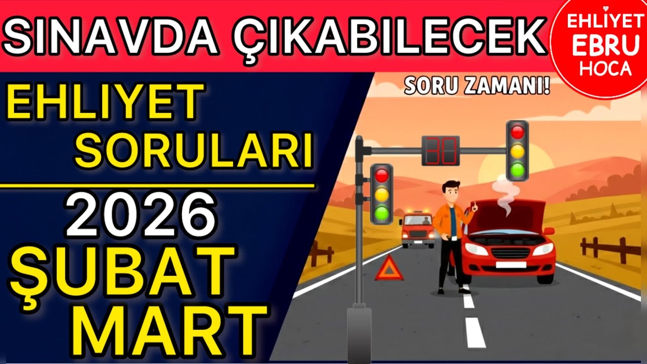 BU SORULAR ÇIKAR/ EHLİYET SINAV SORULARI 2026/ EHLİYET ŞUBAT MART SINAV SORULARI 2026 #ehliyet
