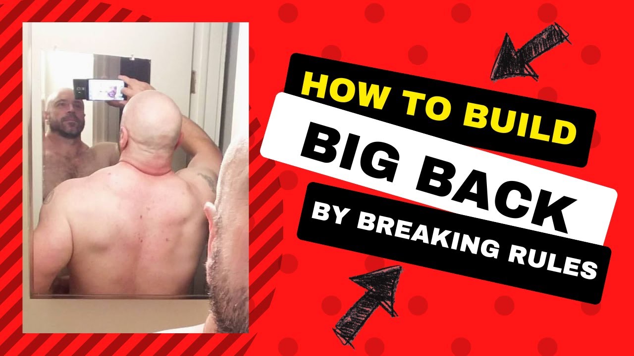 BUILD a HUGE BACK by Breaking These 4 RULES