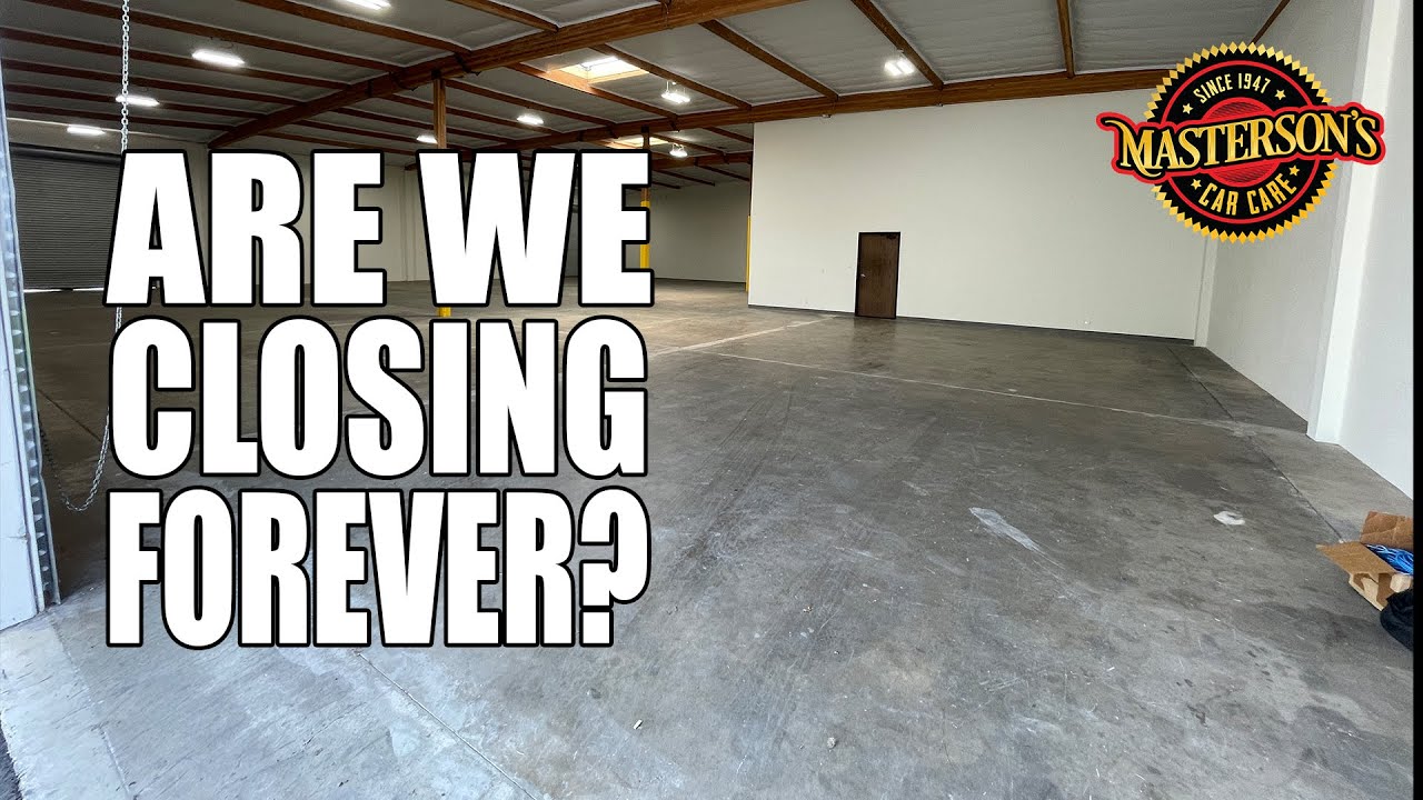 Are We Closing Forever? - New Masterson's Car Care Factory Store & Training Center!