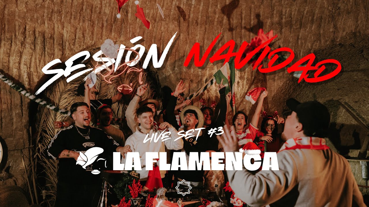 LA FLAMENCA LIVE SET #3 - Mix de villancicos, flamenquito, urbano...