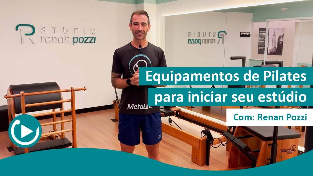 Equipamentos necessários para abrir seu ESTÚDIO DE PILATES com nosso Embaixador Renan Pozzi.