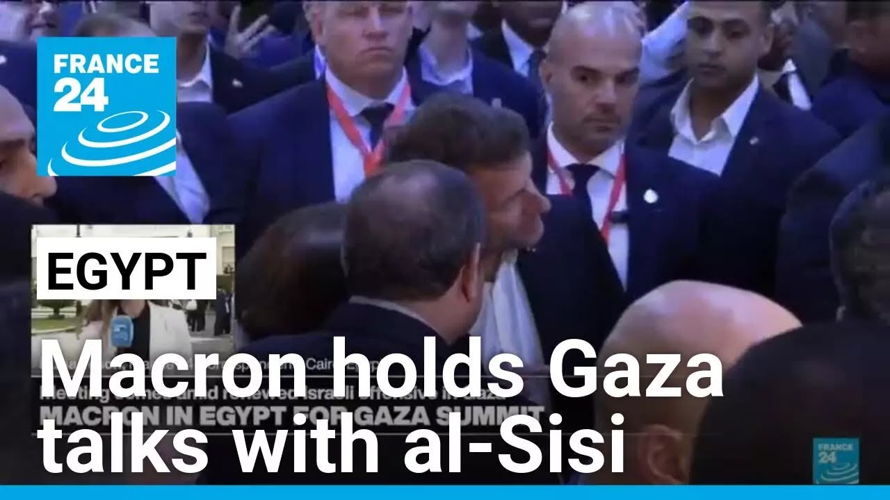 Macron meets Egypt's al-Sisi in Cairo with Gaza main focus • FRANCE 24 English
