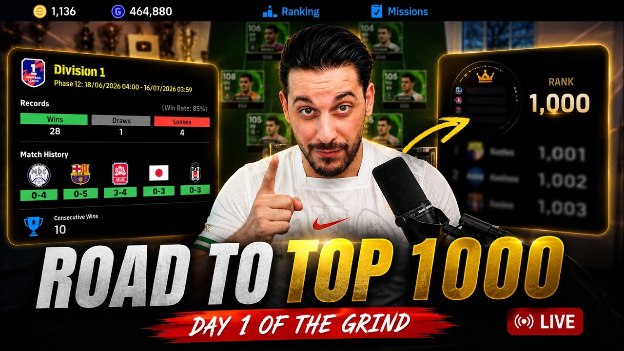 ROAD TO TOP 1000 STARTS NOW! 🎯 DAY 1 OF THE GRIND 🔥 eFootball MOBILE LIVE