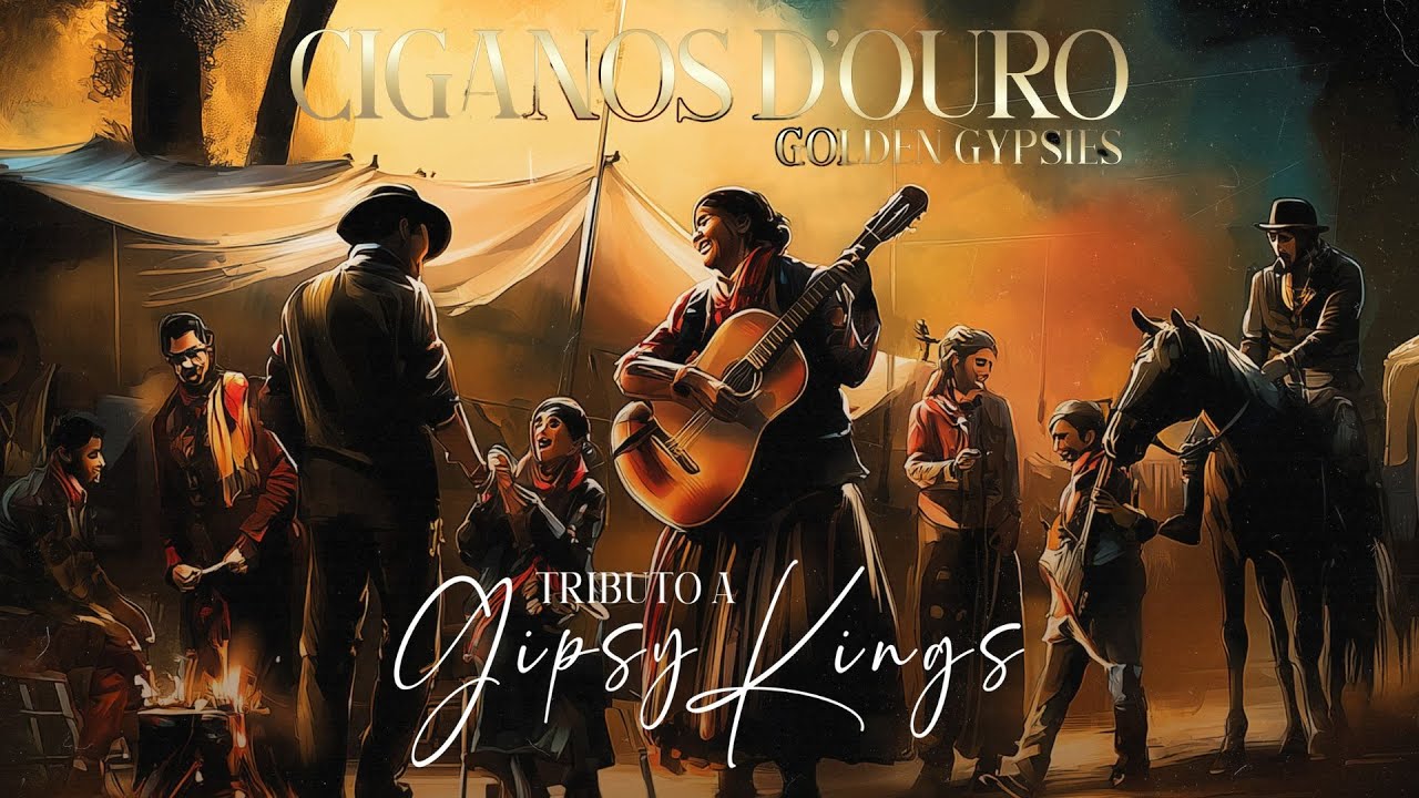Ciganos D'Ouro (Golden Gypsies) - Tributo A Gipsy Kings (Full EP)