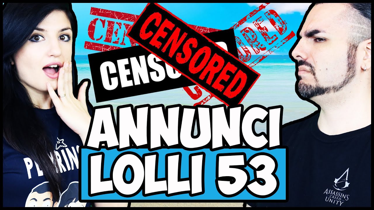 ...e un POM**NO? #ANNUNCI LOLLI 53