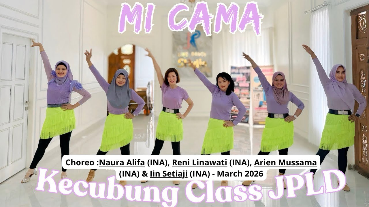 MI CAMA / Line Dance / Choreo ; Naura Alifa, Reni Linawati, Arien Mussama & Iin Setiaji (ALL INA)