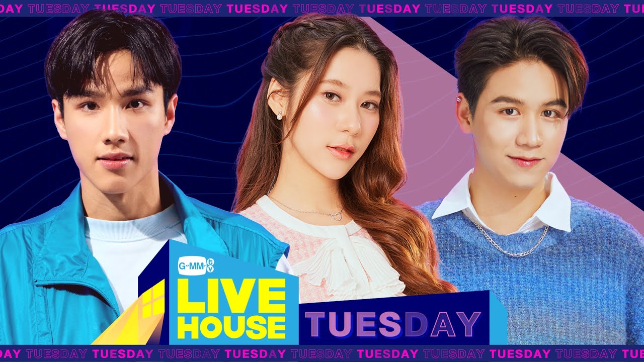 GMMTV LIVE HOUSE กับ นิโอ , เอิร์น และ สตางค์