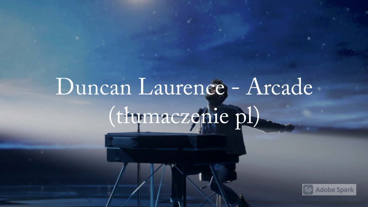 Duncan Laurence - Arcade (tłumaczenie pl) Eurovision 2019