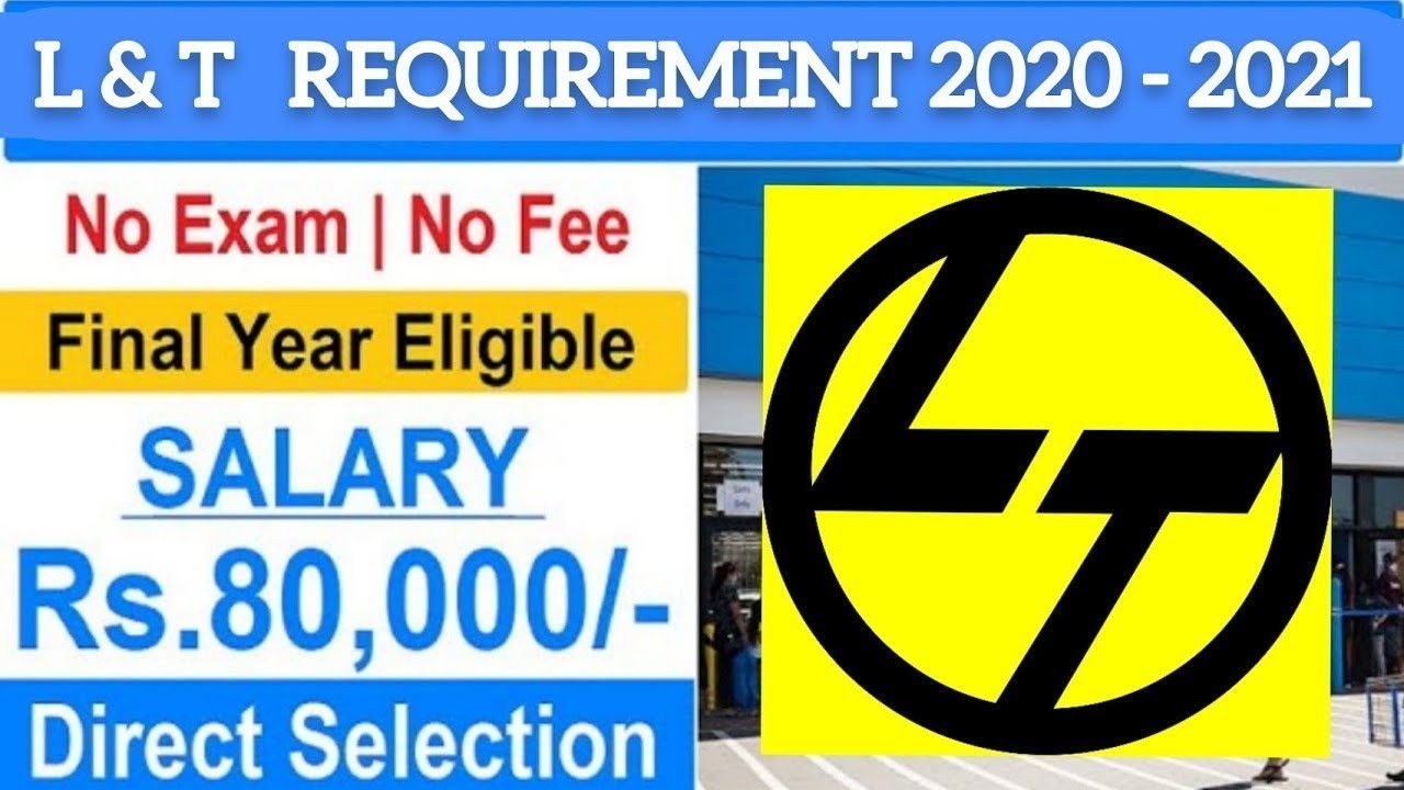 L&T requirement 2021| Electrical Jobs| Mechanical Jobs| 2021 Passout Jobs| All India JobsImnc hiring