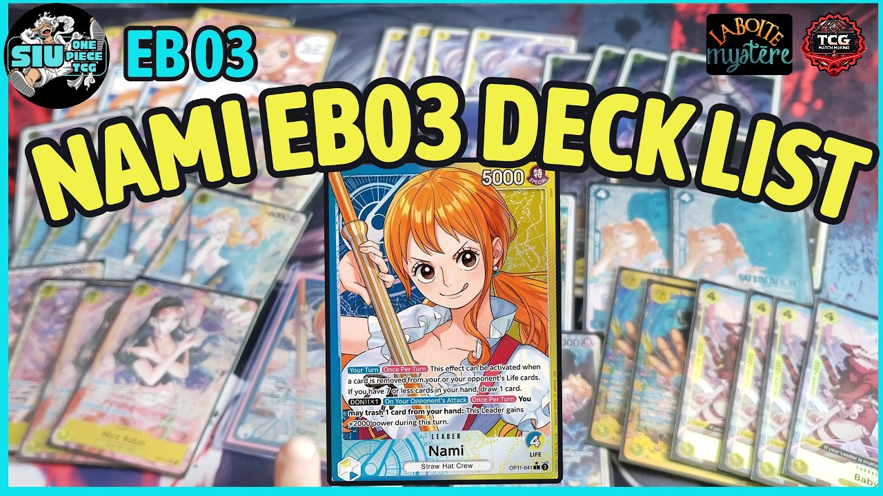 [EB03] 🔵🟡 NAMI DECK LIST