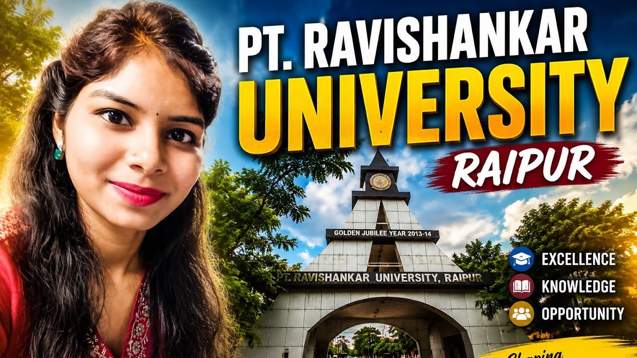 Pt. Ravishankar Shukla University Raipur Campus Tour | PRSU Raipur