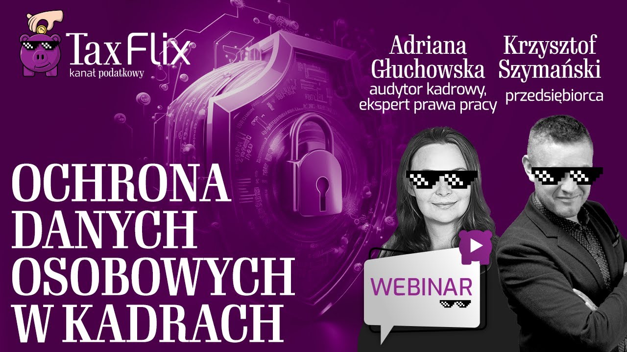 Ochrona danych osobowych w kadrach - webinar - Adriana Głuchowska
