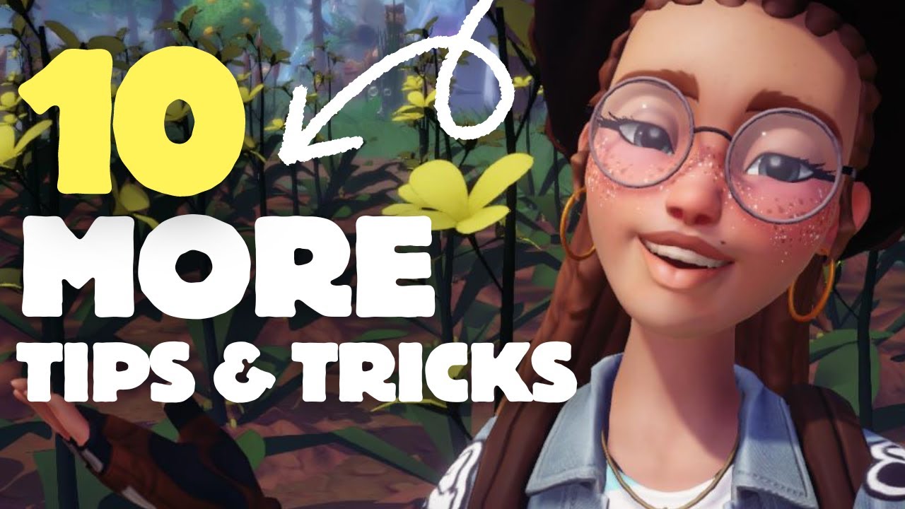 10 MORE MUST KNOW TIPS AND TRICKS | Disney Dreamlight Valley