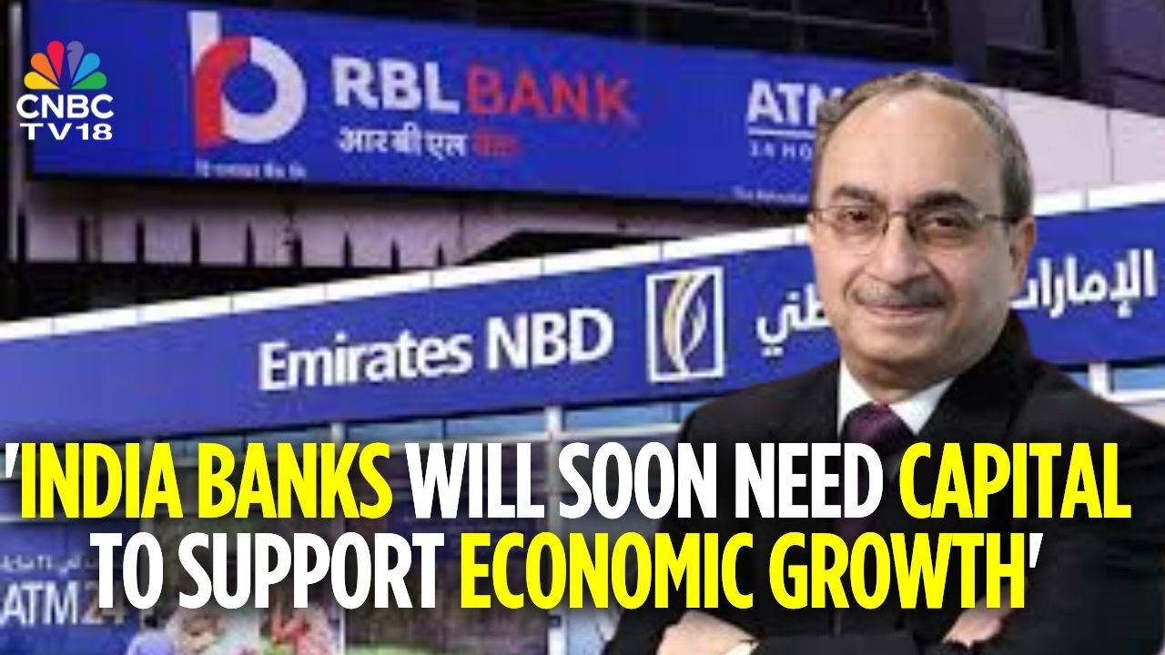 Emirates NBD-RBL Bank Deal | Foreign Banks Looking At Potential Available In India: Dinesh Khara