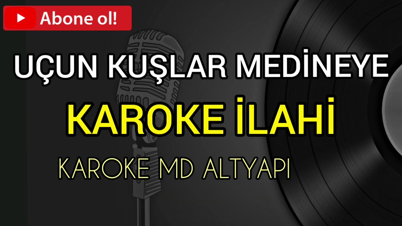 Abdurrahman Önül  - Üçün Kuşlar Medineye ilahisi Karoke MD Altyapı Karoke 2020 HD 4k