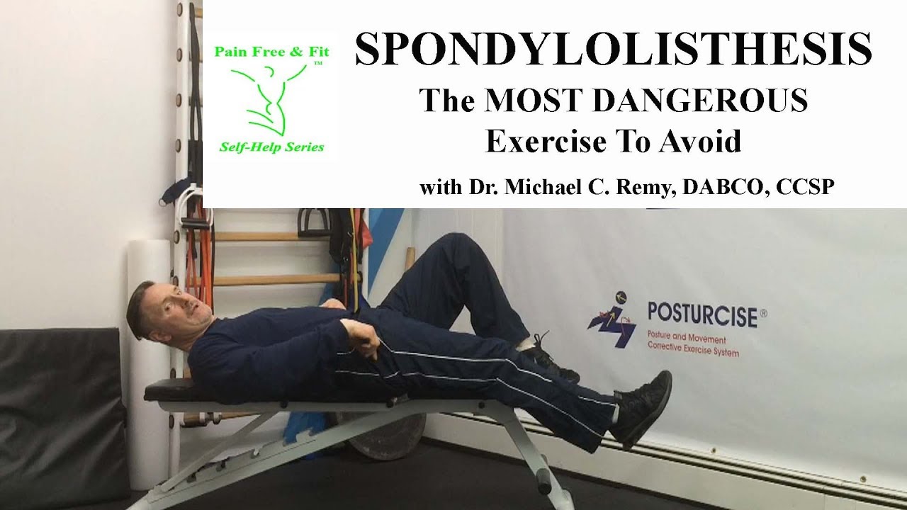 Spondylolisthesis- The Most Dangerous Exercise To Avoid