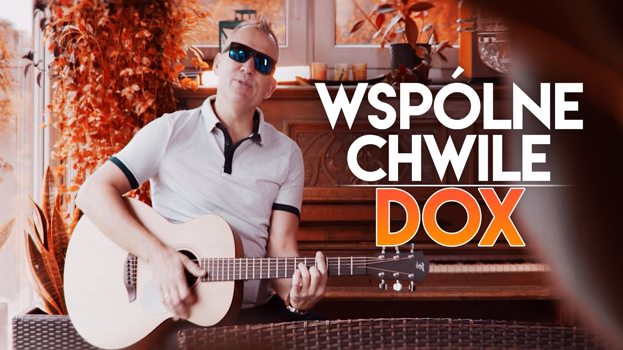 DOX - Wsp&oacute;lne chwile (Oficjalny teledysk) NOWOŚĆ DISCO POLO 2022