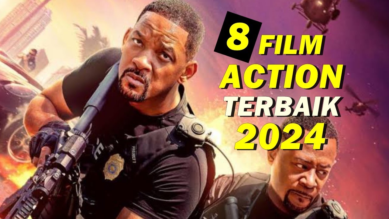 8 Film Action Terbaik Terbaru 2024 I Tayang Pertengahan 2024