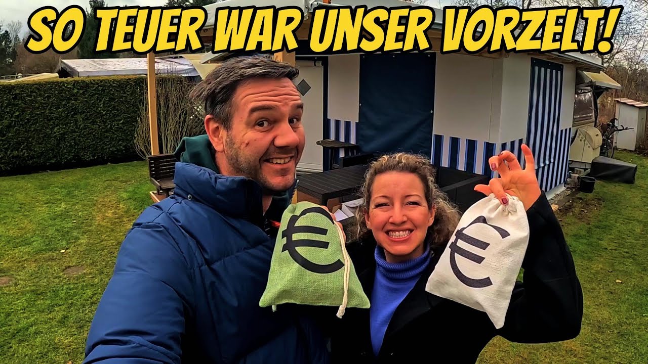 Was kostet ein TinyHouse / Dauercamping-Vorzelt? So viel haben wir wirklich bezahlt!!
