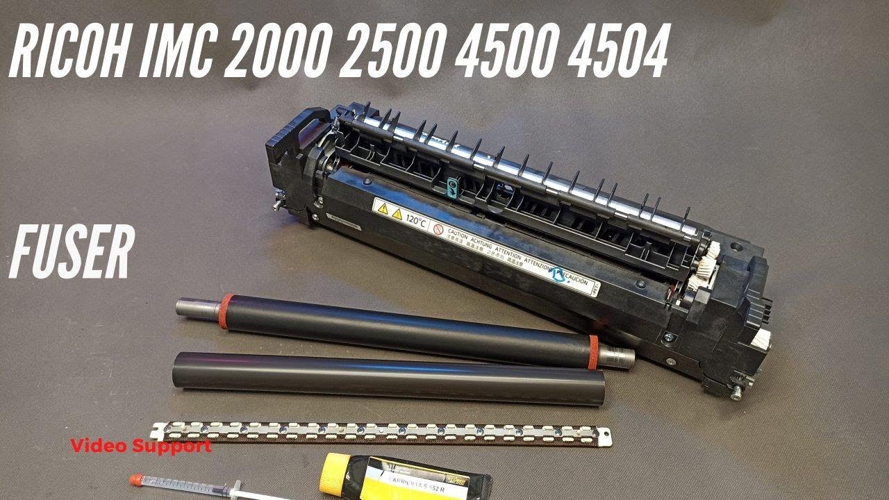 Replacing fuser roller, belt sleeve RICOH IMC 2000 2500 3500 4500 3000 3500 MPC 4504 5504