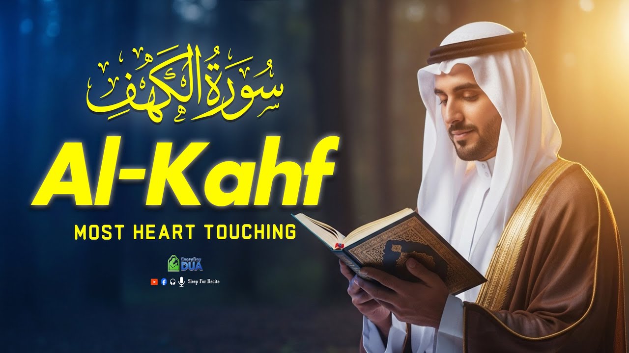 Listen Friday | Surah Al Kahf | Most Beautiful Tilawat Creating Comfort For Troubled Minds