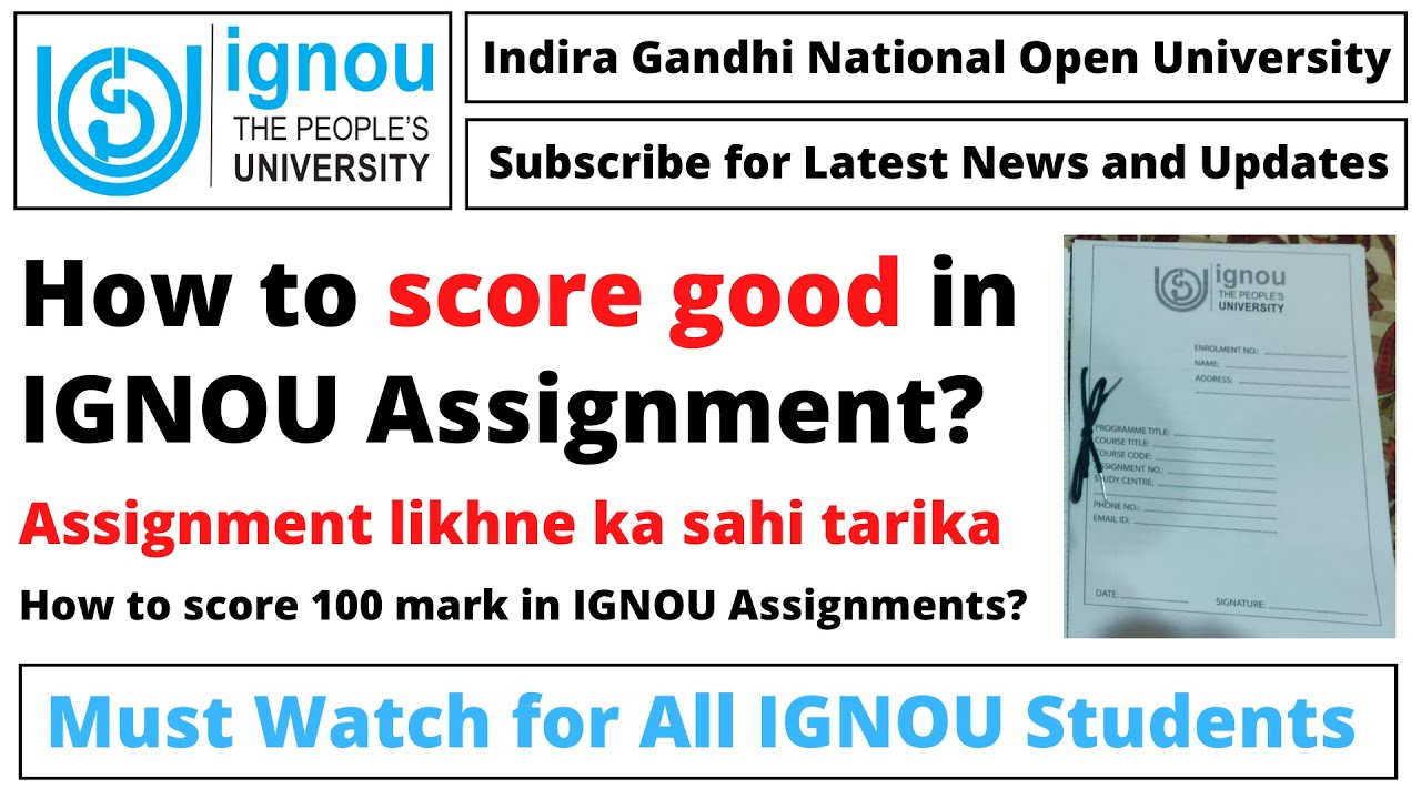 How to score good in IGNOU Assignment? Assignment likhne ka sahi tarika 2022-2023