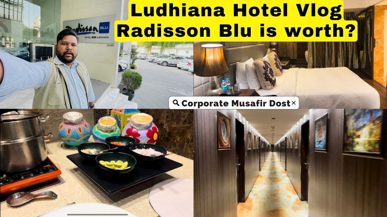 Ludhiana Hotel Vlog | Radisson Blu MBD Ludhiana | Hotel Room Tour | Rewards 