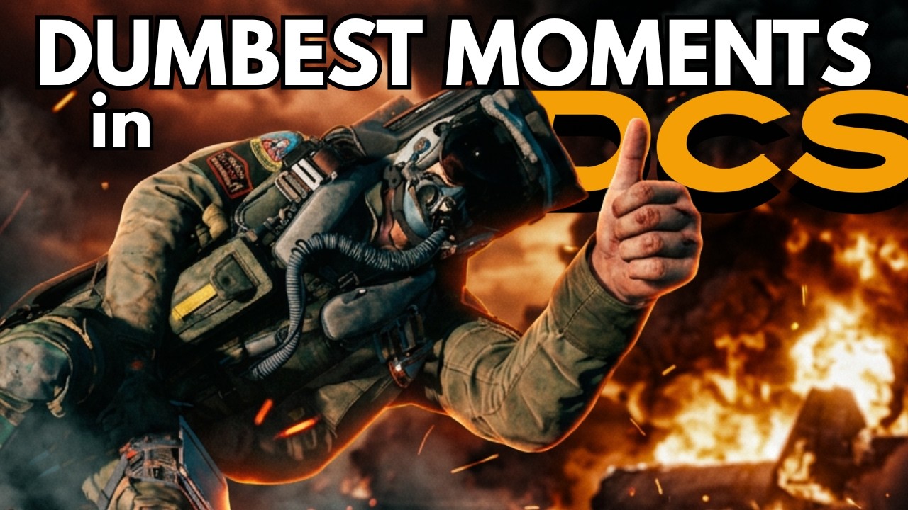 САМЫЕ ТУПЫЕ МОМЕНТЫ В DCS!