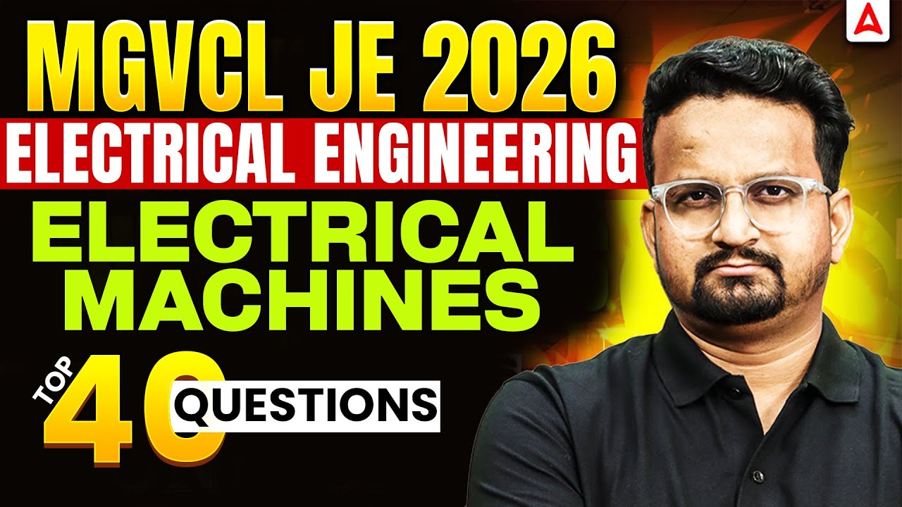 MGVCL JE 2026 Electrical Engineering | Electrical Machines Top 40 Questions ⚡