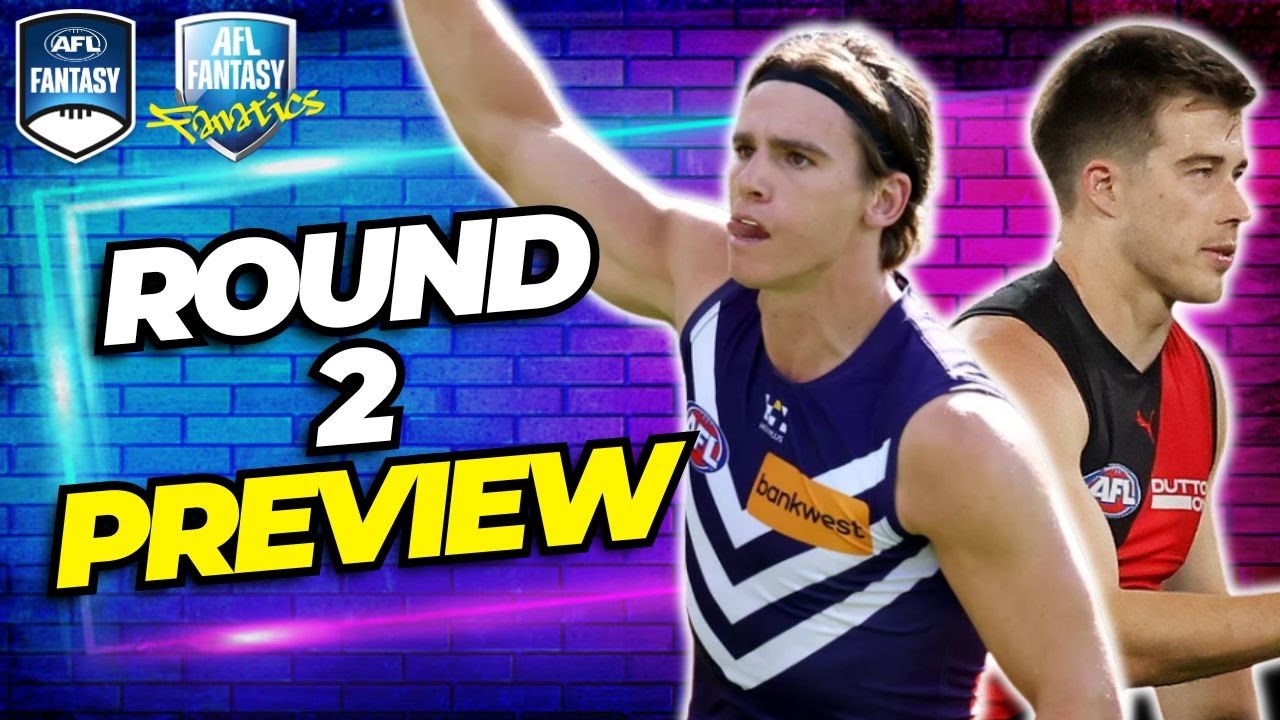 Round 2 Preview | AFL Fantasy 2026