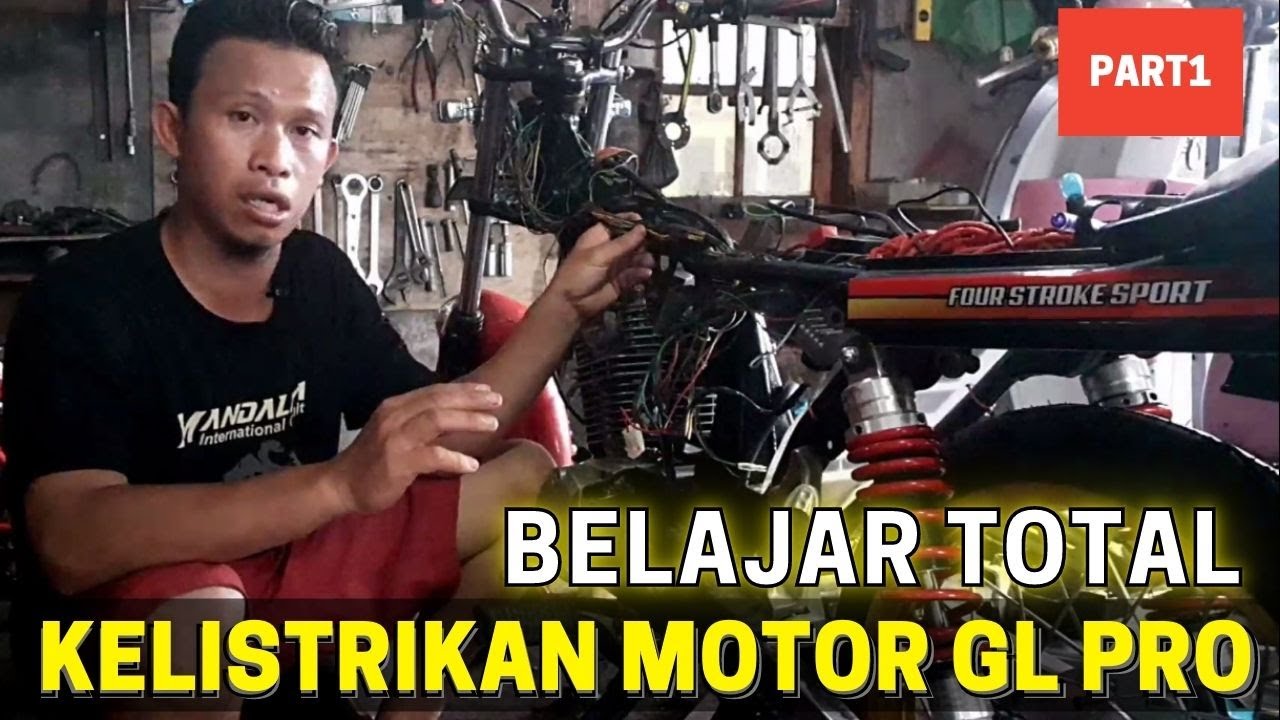 SISTEM KELISTRIKAN SEPEDA MOTOR |  KELISTRIKAN  GL PRO #PART1