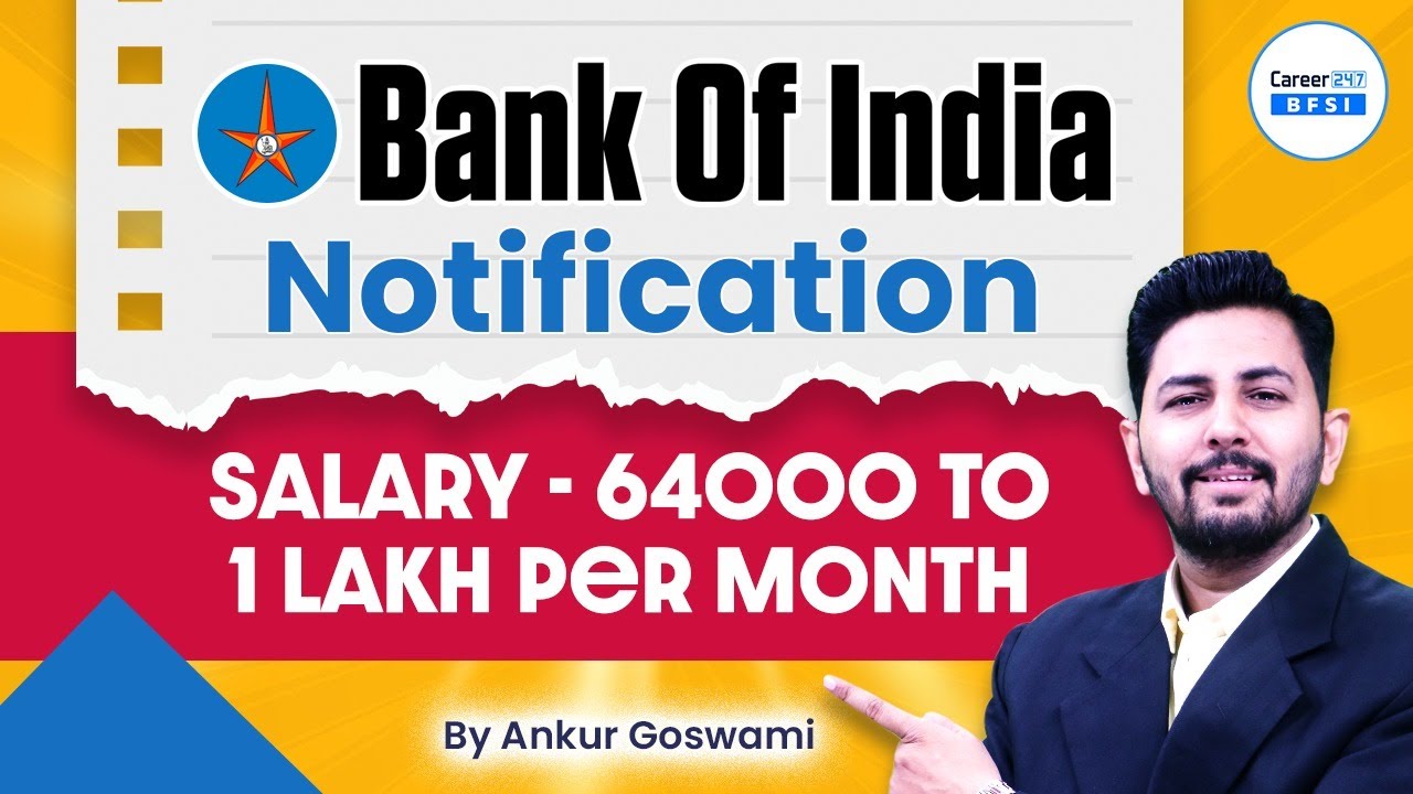 Bank of India Vacancy 2025 | High Salary Govt Bank Job Explained | Apply Now | BFSI Career247