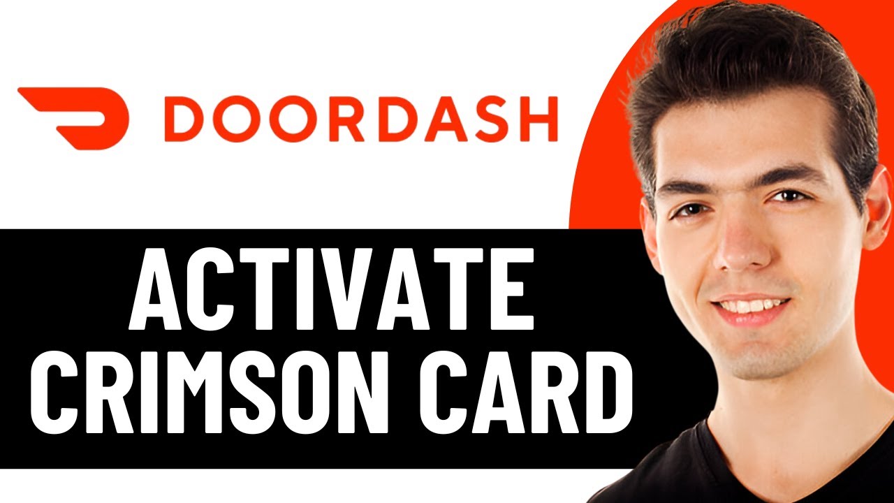 HOW TO ACTIVATE MY DOORDASH CRIMSON CARD 2026! (UPDATED)