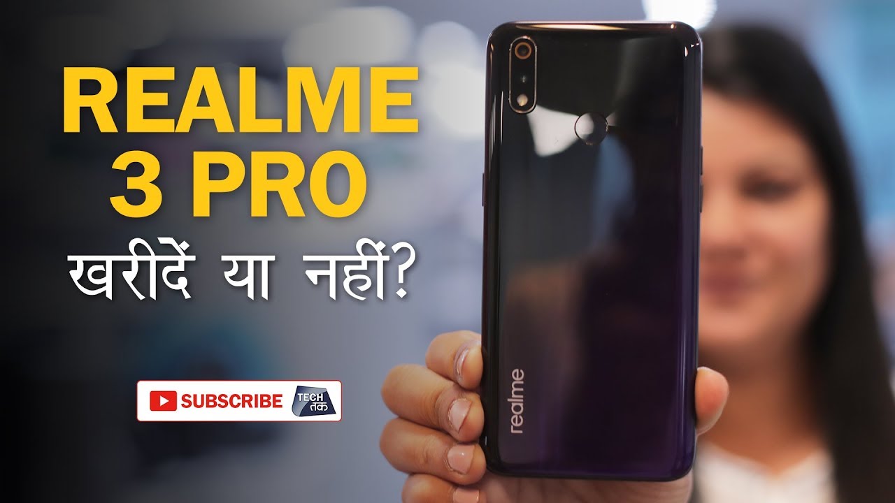 Realme 3 Pro Smartphone | REVIEW | Tech Tak