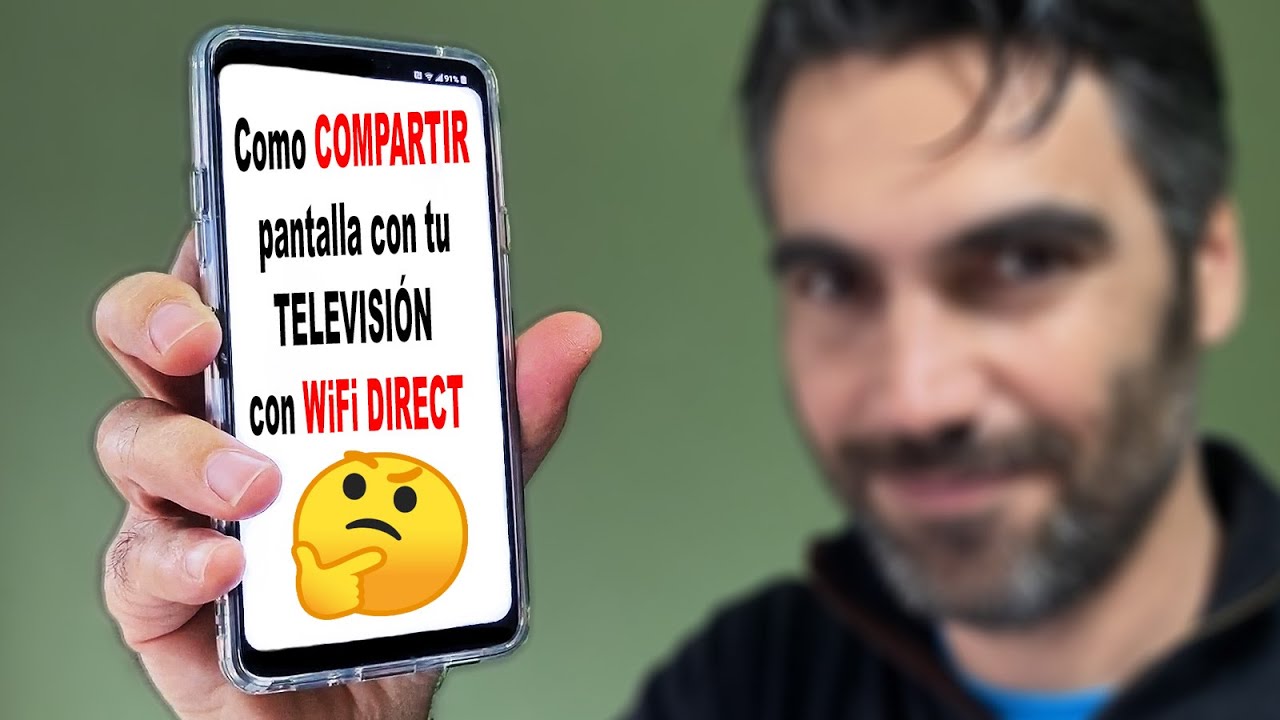 C&Oacute;MO CONECTAR UN M&Oacute;VIL LG A LA TELEVISI&Oacute;N POR WIFI DIRECT