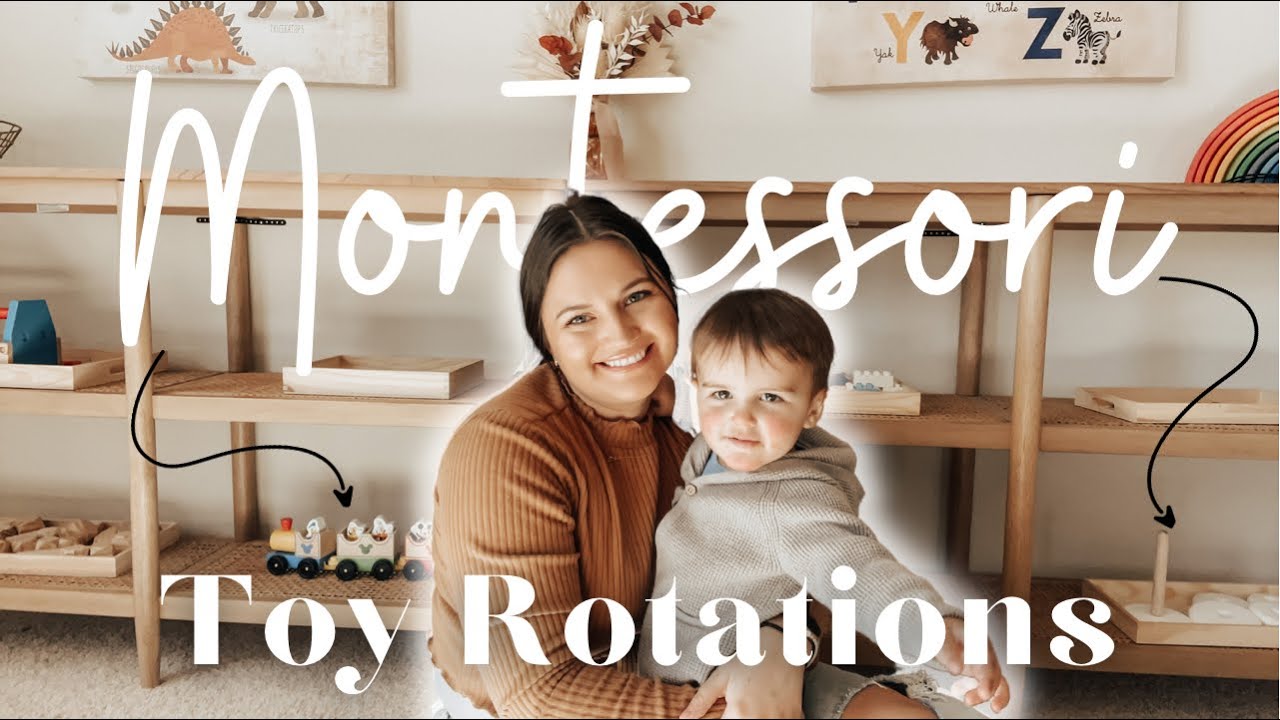 How to Start Montessori Toy Rotation for Toddlers & Lots of Toy Recommendations!