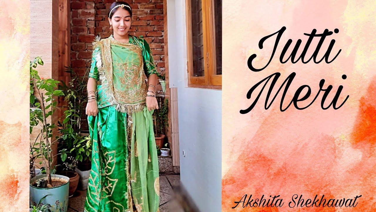 Jutti Meri | ghoomar | Akshita Shekhawat |