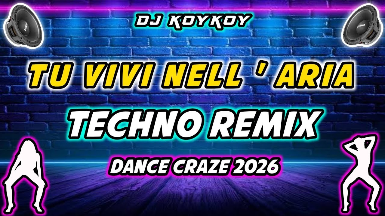 Tu ViVi Nell'aria - TECHNO REMIX ( DJ KOYKOY ) 