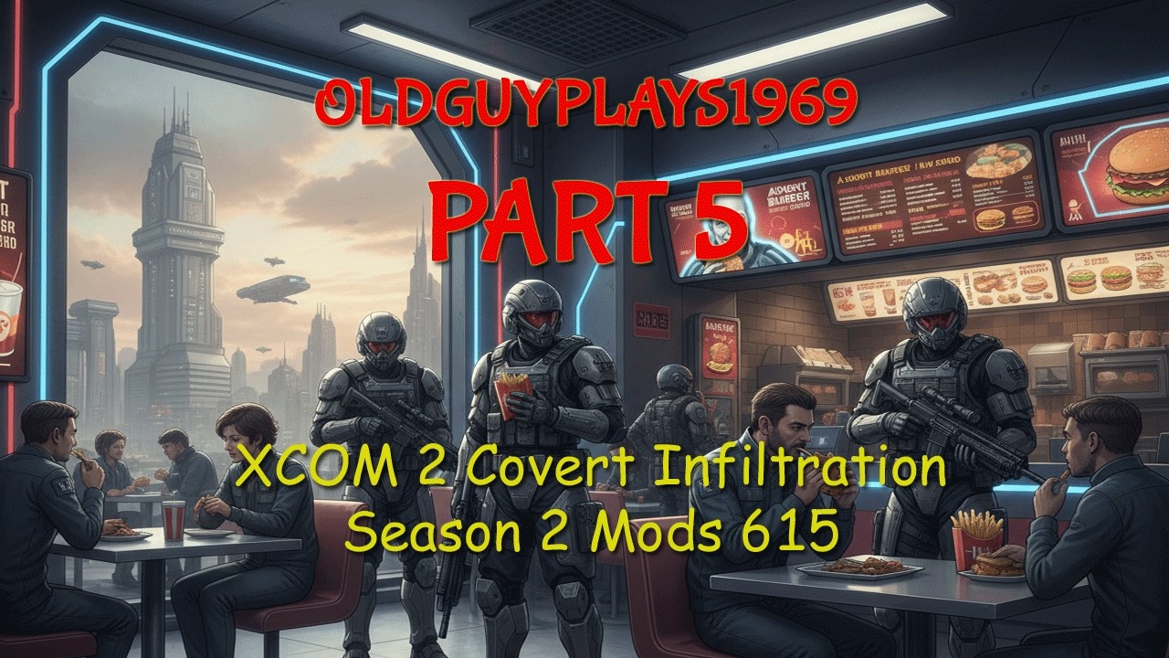XCOM 2 WOTC Covert infiltration Season 2 EP 5
