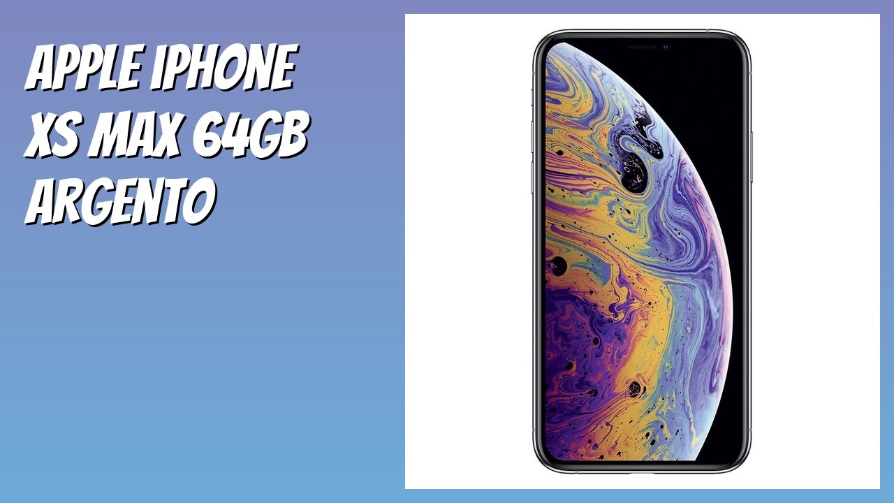 RECENSIONE (2026) : Apple iPhone XS Max 64GB Argento. DETTAGLI