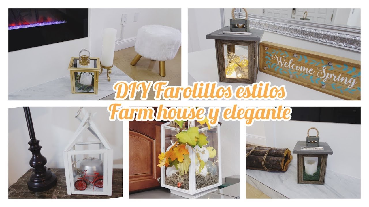 COMO HACER UN FAROLITO, LINTERNAS O PORTA VELAS - ELEGANTE O FARM HOUSE #DIYFAROLES