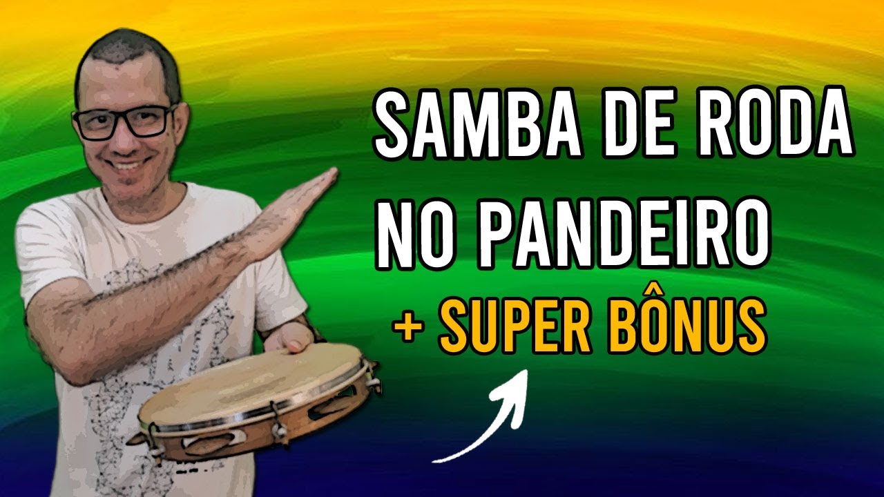 Aprenda a Tocar Samba de Roda no Pandeiro | ANDRÉ PASSOS