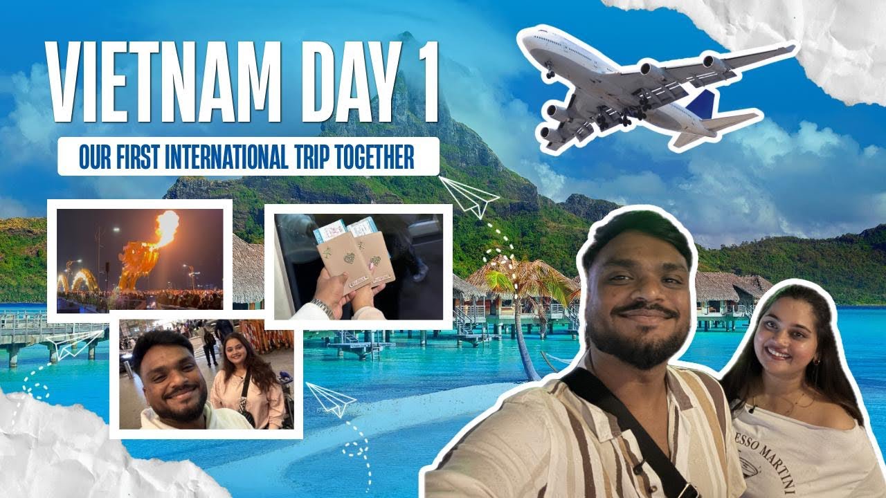 Vietnam Day 1 | We Spent 25,00,000 VND On Our First Day 🤯😳 | Our First International Trip Together 