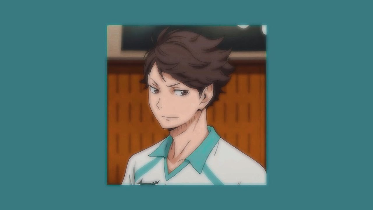 probably oikawa kinnies’ playlist