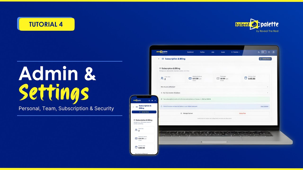 Admin & Settings in The Talent Palette | Team Management, Subscriptions & Security Guide
